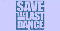 Save the last Dance